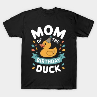 Mom Of The Birthday Duck Boy Rubber Duck Bday T-Shirt